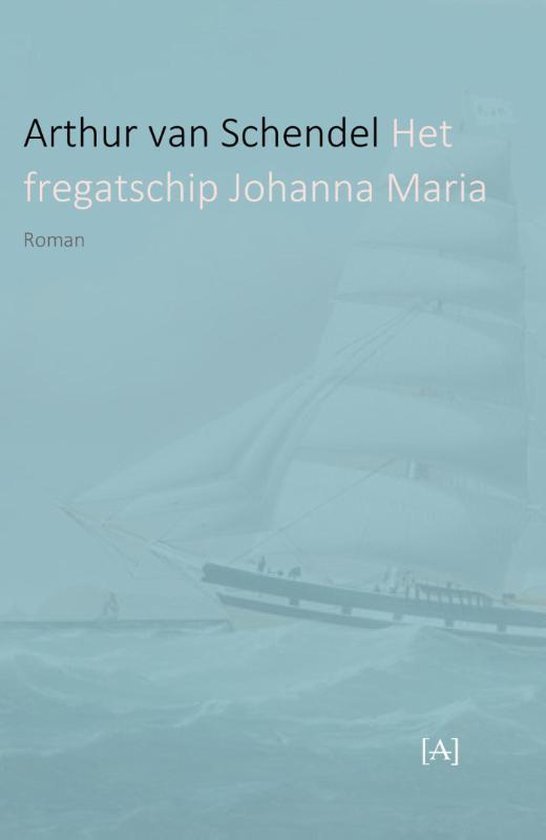 Het fregatschip Johanna Maria - cover