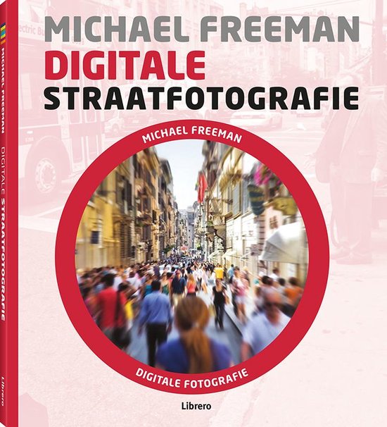 Digitale straatfotografie