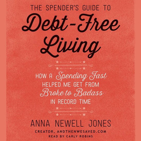 The Spender's Guide to Debt-Free Living - cover