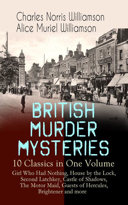 BRITISH MURDER MYSTERIES – 10 Classics in One Volume: Girl ... - cover