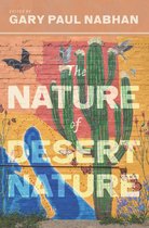 Southwest Center Series - The Nature of Desert Nature