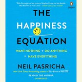 Boek "The Happiness Equation" door Neil Pasricha met een gele smiley en de tekst "WANT NOTHING + DO ANYTHING = HAVE EVERYTHING".