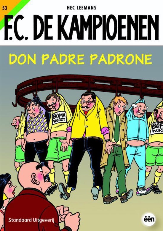 Cover van het boek 'FC De Kampioenen / 53 Don Padre Padrone' van H. Leemans