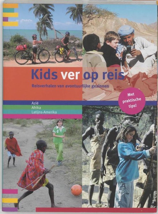 Cover van het boek 'Kids ver op reis' van Te GAST IN