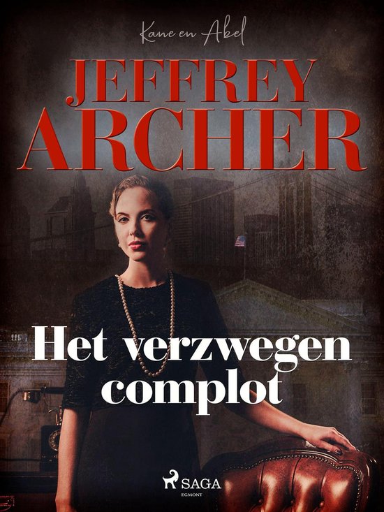 Kane en Abel 3 - Het verzwegen complot - cover
