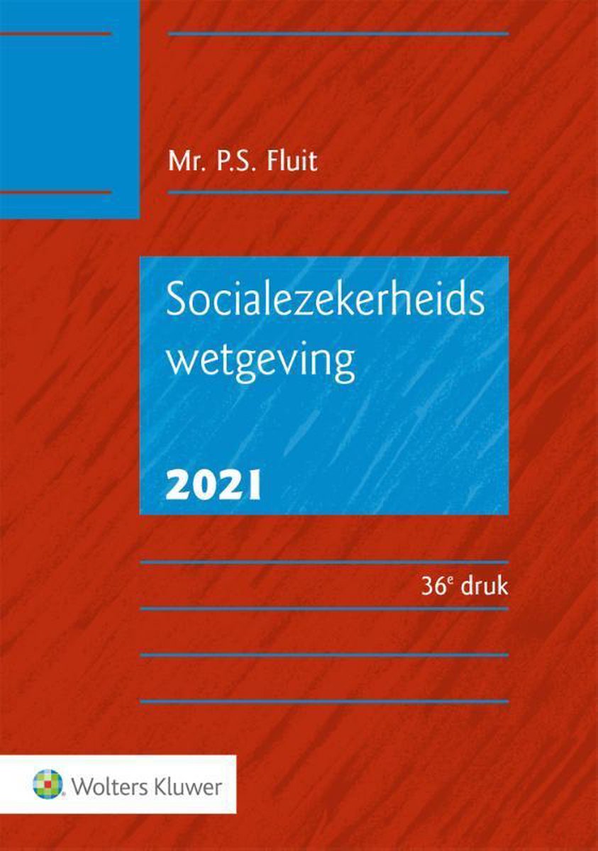 Socialezekerheidswetgeving 2021 - P.S. Fluit