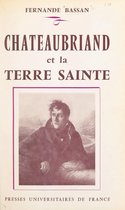 Chateaubriand et la Terre sainte