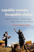 Modern South Asia - Capable Women, Incapable States