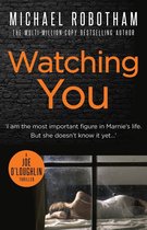 Joe O'Loughlin 7 - Watching You