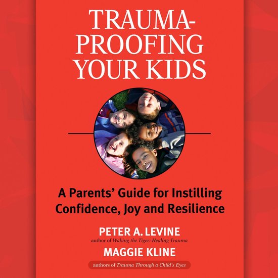 Trauma-Proofing Your Kids - cover