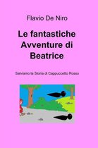 Le fantastiche Avventure di Beatrice
