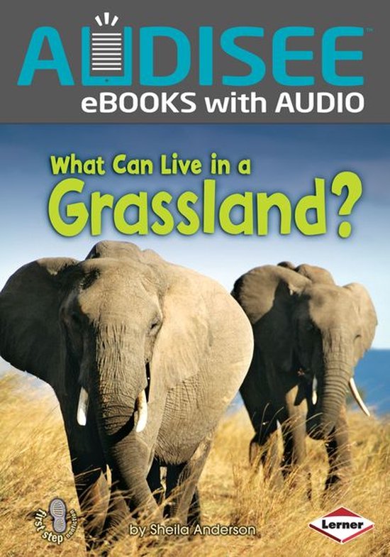 Foto: First step nonfiction animal adaptations what can live in a grassland 