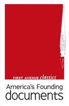First Avenue Classics ™ - America's Founding Documents