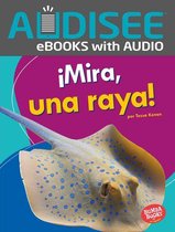 Bumba Books ® en español — Veo animales marinos (I See Ocean Animals) - ¡Mira, una raya! (Look, a Ray!)