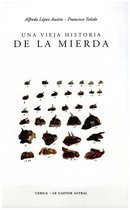 Antropología y Etnología - Una vieja historia de la mierda