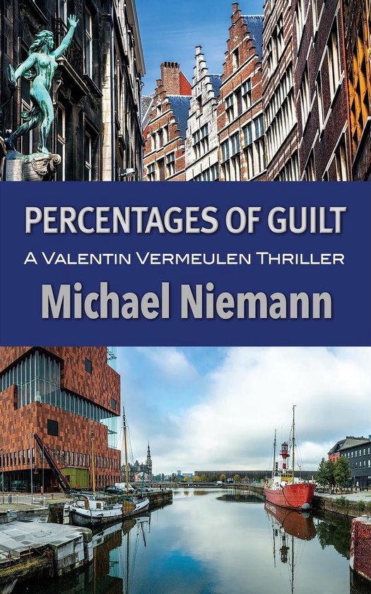 Valentin Vermeulen Thriller - Percentages of Guilt - cover