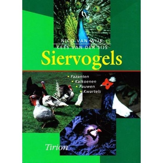 Cover van het boek 'Siervogels' van N. van Wijk en N.H. van Wijk
