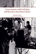 Center for the History of Psychology Series - Conversations with Carl Jung and Reactions from Ernest Jones