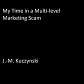 My Time in a Multilevel Marketing Scam