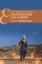 Cambridge Companions to Literature - The Cambridge Companion to Shakespeare on Screen
