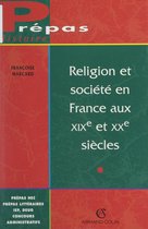 Religion et société en France aux XIXe et XXe siècles