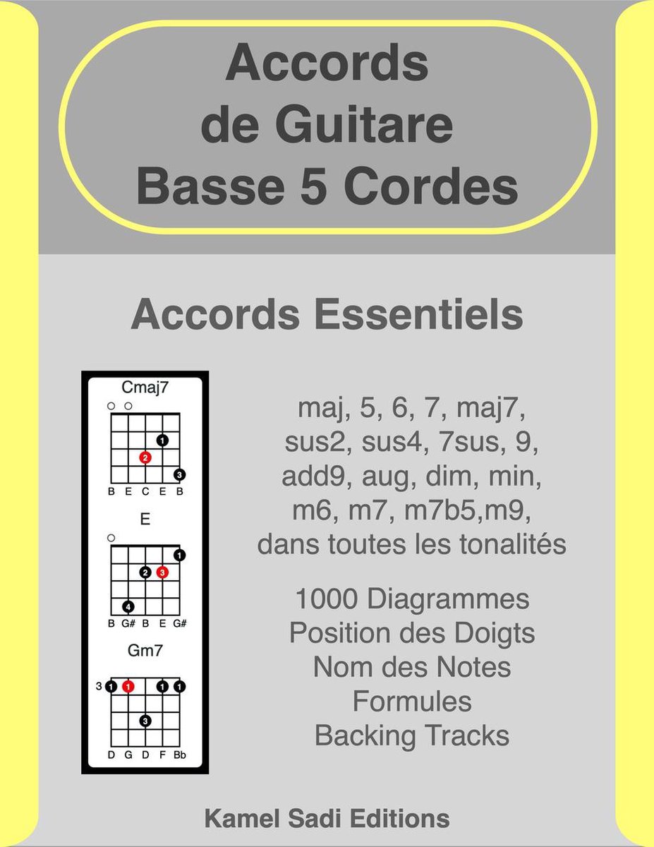 Accords de Guitare Basse 5 Cordes (ebook), Kamel Sadi | 9782374072241 |  Livres | bol.com