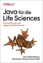 Programmieren mit Java - Java für die Life Sciences