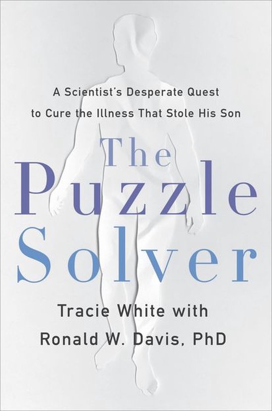 Livre 'The Puzzle Solver' avec le texte 'A Scientist's Desperate Quest to Cure the Illness That Stole His Son'.