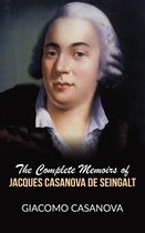 The complete memoirs of Jacques Casanova de Seingalt