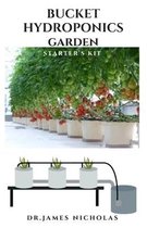 Bucket Hydroponics Garden Starter's Kit