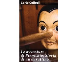 Le avventure di Pinocchio: Storia di un burattino