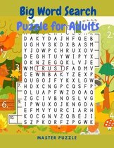 Big Word Search Puzzle for Adults - Fantastic Big Puzzle Book with Word Find Puzzles for Adults