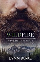 Midnight Sun Dark Romance Series 3 - Wildfire