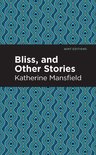 Mint Editions (Short Story Collections and Anthologies) - Bliss, and Other Stories