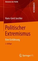 Elemente der Politik - Politischer Extremismus
