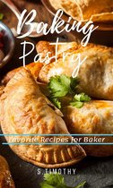 Baking Pastry Favorite Recipes for Baker