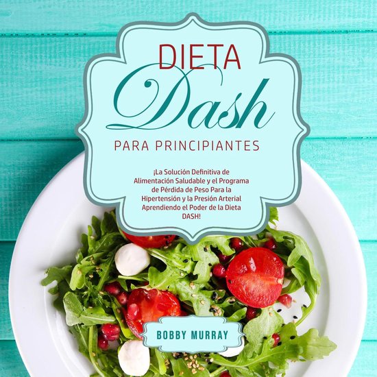 Dieta DASH Para Principiantes - cover