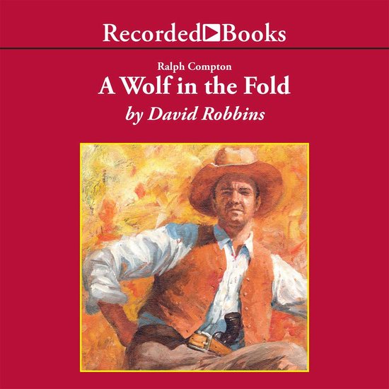 Ralph Compton A Wolf In the Fold - cover