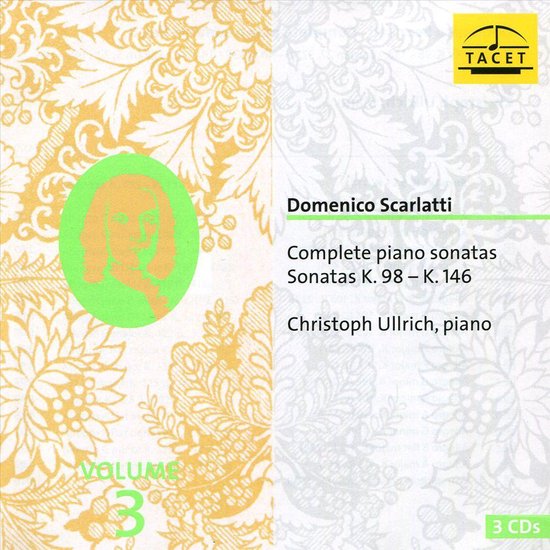 Domenico Scarlatti: Complete Piano Sonatas Vol. 3, K. 98 - K. 146