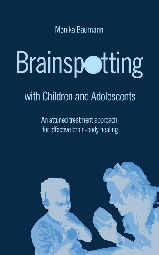 Brainspotting with Children and Adolescents - cover