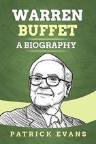 Warren Buffett: A Biography