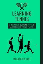 Learning Tennis