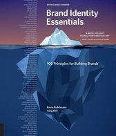 Essential Design Handbooks - Brand Identity Essentials, Revised and Expanded