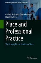 Global Perspectives on Health Geography - Place and Professional Practice