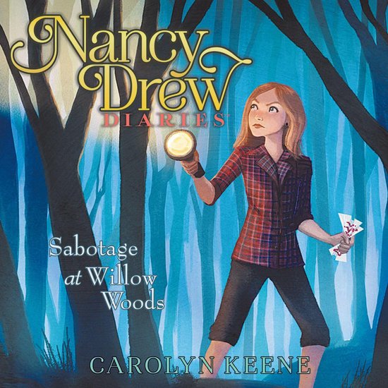 Nancy Drew Diaries- Sabotage at Willow Woods - cover