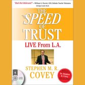 The Speed of Trust: Live from L.A.