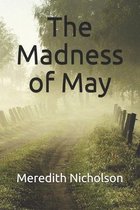 The Madness of May