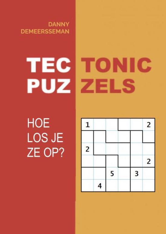 Tectonic puzzels, Danny Demeersseman | 9789403616186 | Boeken | bol.com