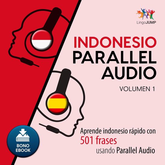 Indonesio Parallel Audio – Aprende indonesio rápido con 5 ... - cover