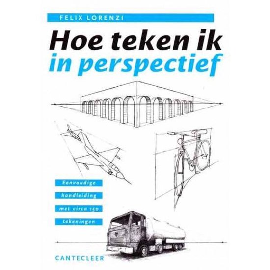 Cover van het boek 'Hoe teken ik in perspectief' van Felix Lorenzi